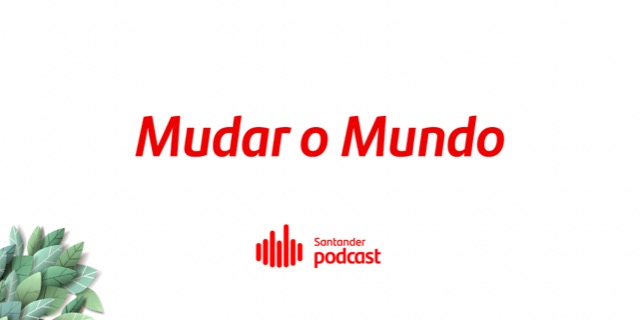 Podcast Mudar o Mundo